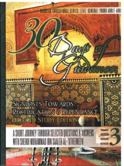 30 Days of Guidance Signposts Towards Rectification & Repentance Directed Study Edition                                                                                                         